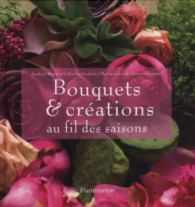 Couverture du produit · Bouquets et créations au fil des saisons