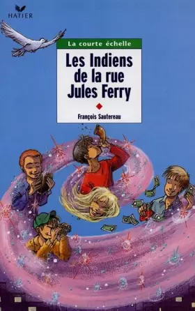 Couverture du produit · Les Indiens de la rue Jules Ferry