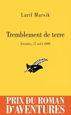 Couverture du produit · Tremblement de terre : Istanbul, 17 août 1999