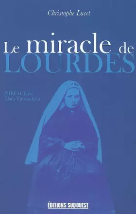 Couverture du produit · Le miracle de Lourdes