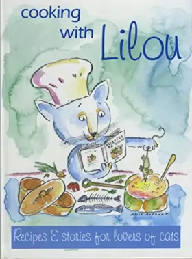 Couverture du produit · Cooking with Lilou (en anglais)