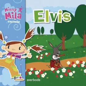 Couverture du produit · Missy Mila : Elvis