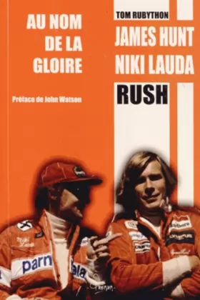 Couverture du produit · James Hunt Niki Lauda - Au nom de la gloire