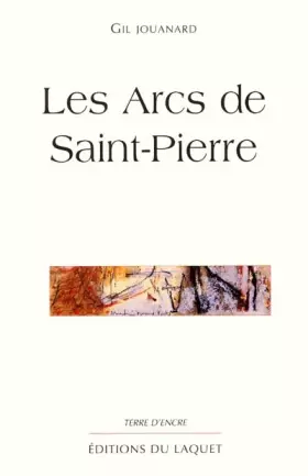 Couverture du produit · Les arcs de saint-pierre