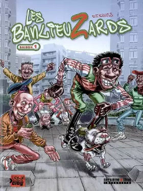 Couverture du produit · Les Banlieuzards, Tome 1 :