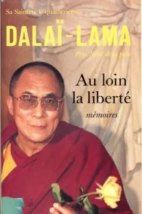 Couverture du produit · Au loin la liberté.