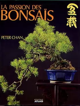 Couverture du produit · La Passion des bonsaïs