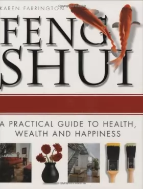 Couverture du produit · Feng Shui: A Practical Guide to Health, Wealth and Happiness