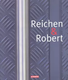 Couverture du produit · Reichen et Robert : Projets récents, 1993-2002