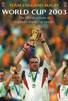 Couverture du produit · World Cup 2003: The Official Account of England's World Cup Triumph