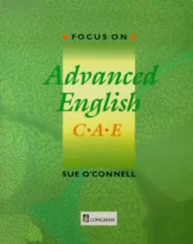 Couverture du produit · FOCUS ON ADVANCED ENGLISH CAE