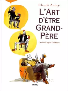 Couverture du produit · L'Art d'être grand-père