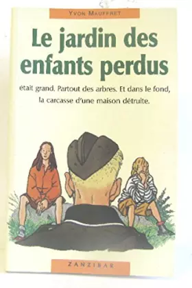 Couverture du produit · Jardin d.enfants perdus (le) n.e