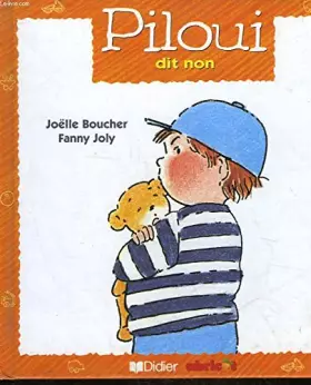 Couverture du produit · Piloui Tome 1 : Piloui dit non