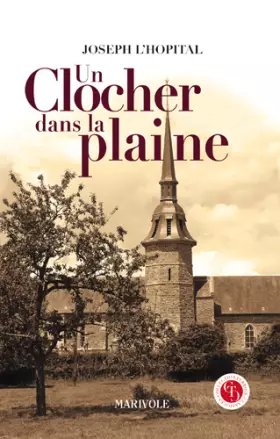 Couverture du produit · Un clocher dans la plaine