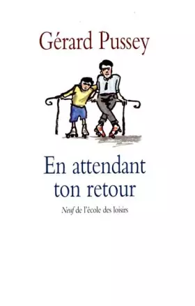 Couverture du produit · En attendant ton retour