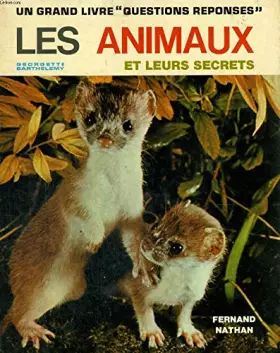 Couverture du produit · LES ANIMAUX ET LEURS SECRETS