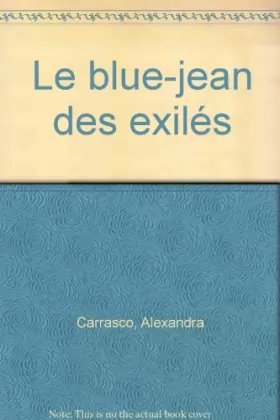 Couverture du produit · Le blue-jean des exilés