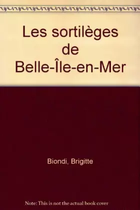 Couverture du produit · Les sortilèges de Belle-Île-en-Mer