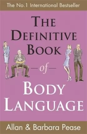 Couverture du produit · The Definitive Book of Body Language: How to read others' attitudes by their gestures