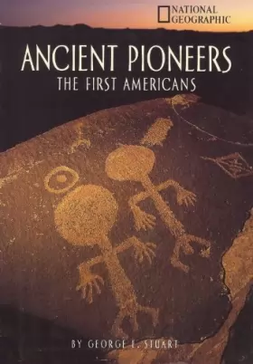 Couverture du produit · Ancient Pioneers: The First Americans