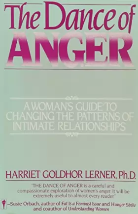 Couverture du produit · Dance of Anger: A Woman's Guide to Changing the Patterns of Intimate Relationships