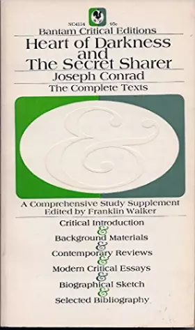 Couverture du produit · Heart of Darkness and Secret Sharer the Complete Texts and Study Supplement - bantam Critical Edition