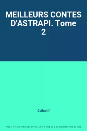 Couverture du produit · MEILLEURS CONTES D'ASTRAPI. Tome 2