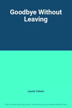 Couverture du produit · Goodbye Without Leaving