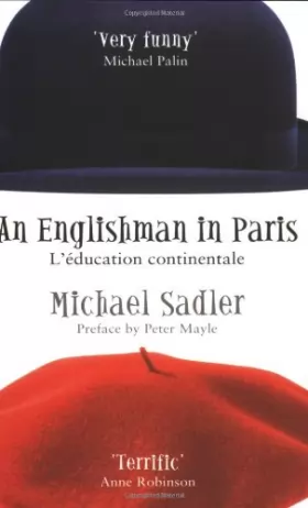 Couverture du produit · An Englishman In Paris: L'education Continentale