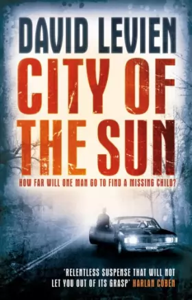 Couverture du produit · City of the Sun: (Frank Behr: 1): An emotionally charged, fast and furious crime thriller you won’t be able to put down