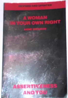 Couverture du produit · A Woman in Your Own Right: Assertiveness and You