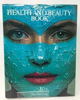 Couverture du produit · The Health And Beauty Book