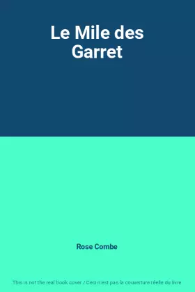 Couverture du produit · Le Mile des Garret
