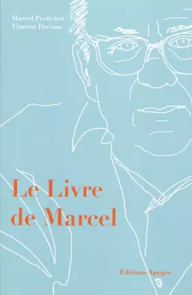 Couverture du produit · Le livre de Marcel