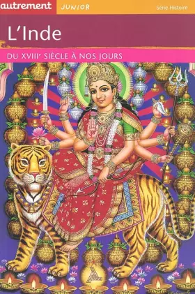 Couverture du produit · L'Inde : Du XVIIIe siècle à nos jours