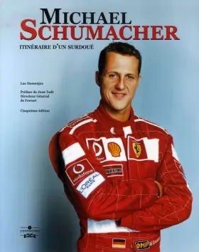 Couverture du produit · Michael Schumacher : Histoire d'un Surdoué