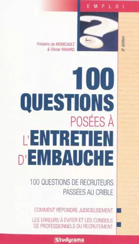 Couverture du produit · 100 questions posées à l'entretien d'embauche