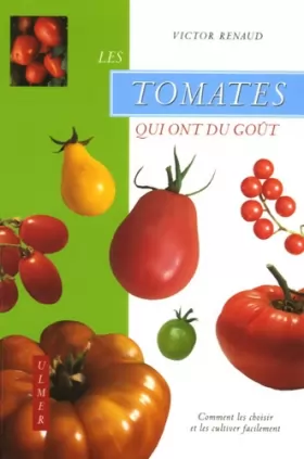 Couverture du produit · Les Tomates qui ont du goût