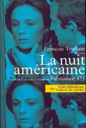 Couverture du produit · La Nuit Americaine (French Edition) by Francois Truffaut(2000-04-22)