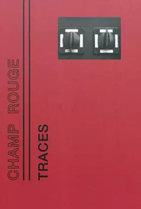 Couverture du produit · Champ rouge... traces : Double regard