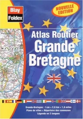 Couverture du produit · Atlas routiers : Grande-Bretagne (légende en 3 langues et avec un index)