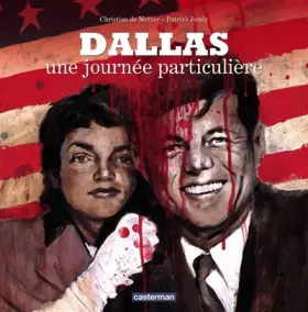 Couverture du produit · Dallas, une journée particulière