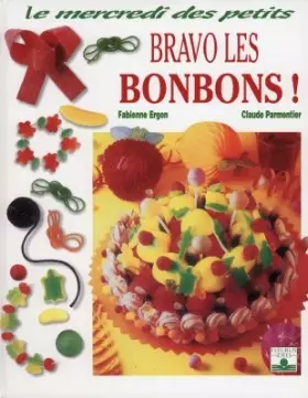 Couverture du produit · Bravo les bonbons !