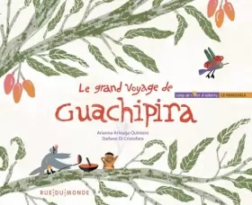 Couverture du produit · Le grand voyage de Guachipira