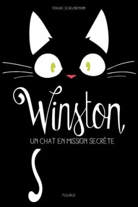 Couverture du produit · Winston - Tome 1 - Winston, un chat en mission secrète