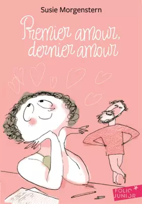 Couverture du produit · Premier amour, dernier amour - Folio Junior - A partir de 11 ans