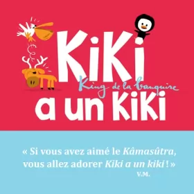 Couverture du produit · Kiki, king de la banquise - Kiki a un kiki