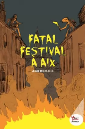 Couverture du produit · Fatal festival à Aix