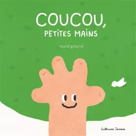 Couverture du produit · COUCOU, PETITES MAINS - Dès 1 an